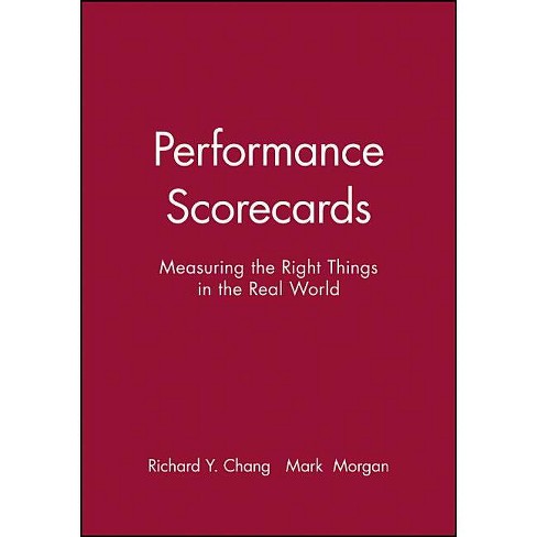 Performance Scorecards - by  Richard Y Chang & Mark Morgan (Paperback) - image 1 of 1