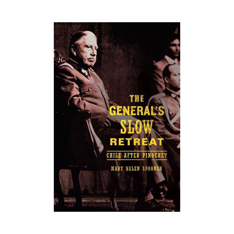 The General's Slow Retreat - by  Mary Helen Spooner (Paperback), 1 of 2
