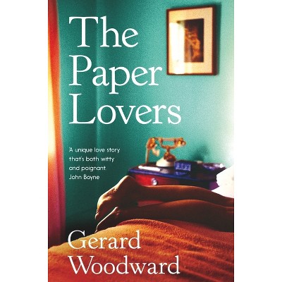 The Paper Lovers - by  Gerard Woodward (Paperback)