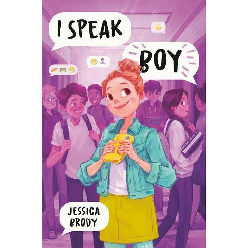 I Speak Boy - by  Jessica Brody (Hardcover) - image 1 of 1