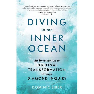 Diving in the Inner Ocean - by  Dominic C Liber (Paperback)