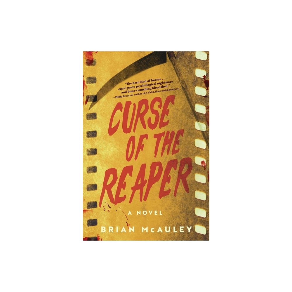 Curse of the Reaper - by Brian McAuley (Hardcover)