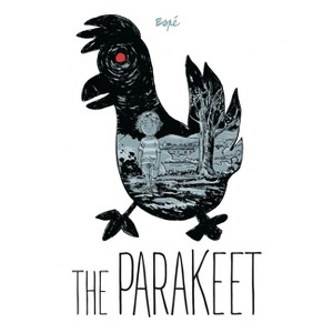 The Parakeet - by  Hanna Chute & Espe (Hardcover) - 1 of 1