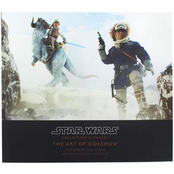 Sideshow Collectibles Star Wars Collecting a Galaxy | The Art of Sideshow Collectibles Book