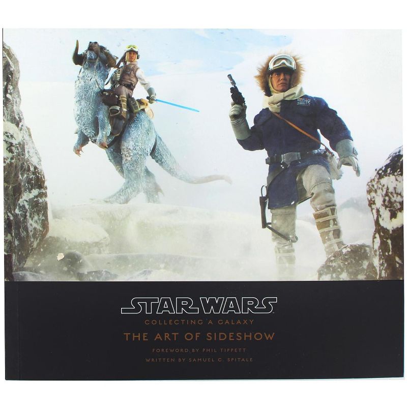 Sideshow Collectibles Star Wars Collecting a Galaxy | The Art of Sideshow Collectibles Book, 1 of 4