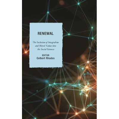 Renewal - by  Colbert Rhodes (Hardcover)