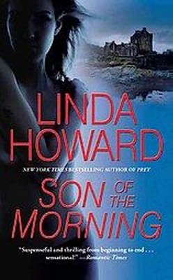 Son of the Morning (Reissue) (Paperback) by Linda Howard