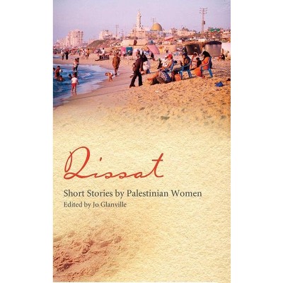 Qissat - by  Jo Glanville (Paperback)