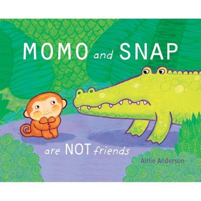 Momo and Snap - (Child's Play Library) by  Airlie Anderson (Hardcover)