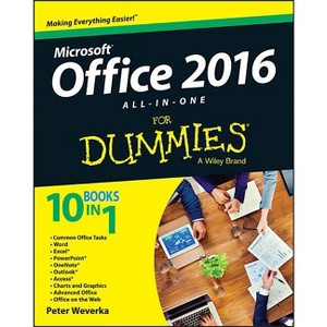 Office 2016 All-In-One for Dummies - by  Peter Weverka (Paperback) - 1 of 1