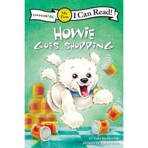 Howie Goes Shopping - (I Can Read! / Howie) by  Sara Henderson (Paperback) - 1 of 1