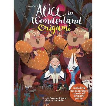 Alice in Wonderland Origami - (Hardcover)