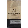 Buddy Brew Whole Bean Guatemala Coffee - Case of 6/12 oz Bags - image 2 of 4