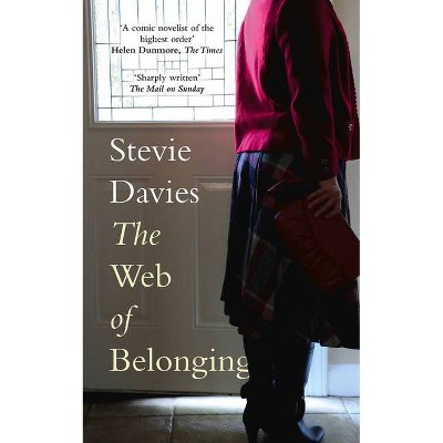 The Web of Belonging - by  Stevie Davies (Paperback)