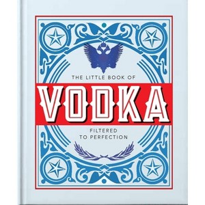 The Little Book of Vodka - by  Orange Hippo! (Hardcover) - 1 of 1