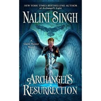 Archangel's Resurrection - (Guild Hunter Novel) by  Nalini Singh (Paperback)