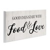 Stupell Industries Good Days Start with Food Love Kitchen Sign, 17" x 7" - 3 of 4
