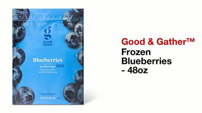 Frozen Blueberries - 48oz - Good &#38; Gather&#8482;, 2 of 5, play video