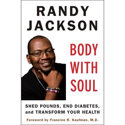 Body with Soul - by  Randy Jackson (Paperback)