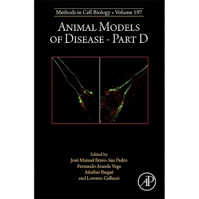 Animal Models of Disease Part D - (Methods in Cell Biology) (Hardcover)