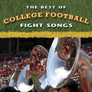 Florida State University Marching Band - The Best Of College Football Fight Songs (CD) - 1 of 1