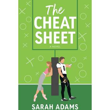 The Cheat Sheet - by Sarah Adams (Paperback)