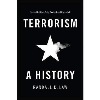 Terrorism - (Themes in History) 2nd Edition by  Randall D Law (Hardcover)