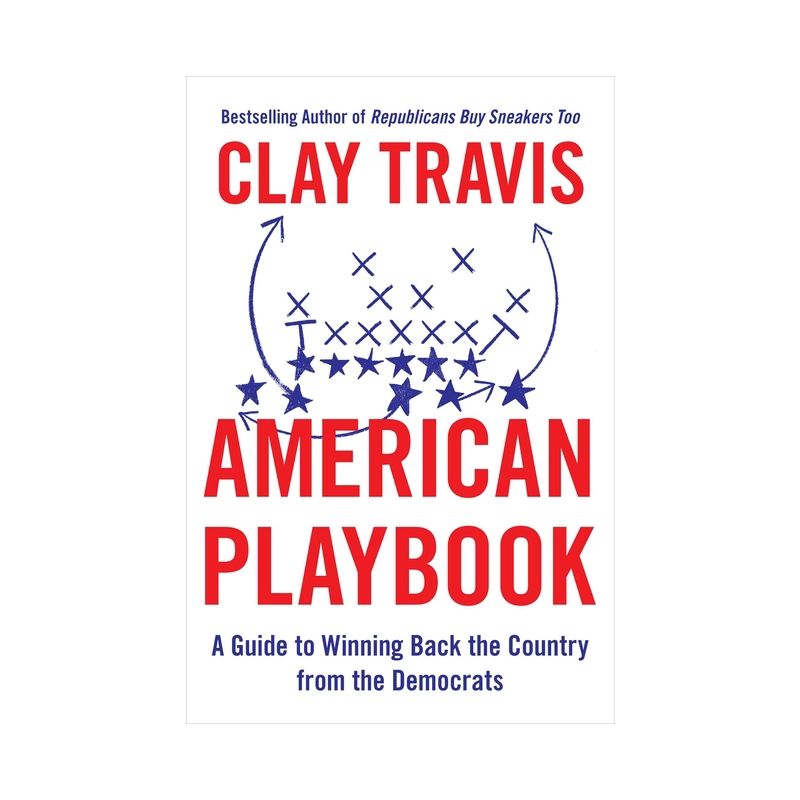 American Playbook - by  Clay Travis (Hardcover), 1 of 2