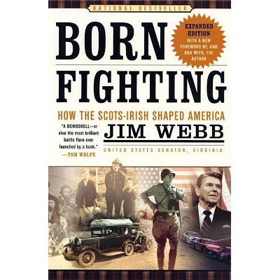 Born Fighting - by  Jim Webb (Paperback)