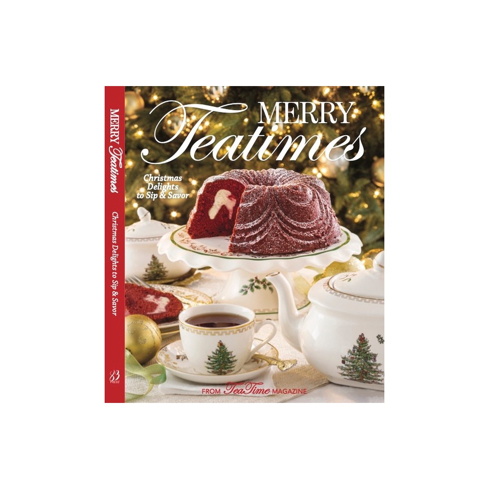 Merry Teatimes - by Lorna Reeves (Hardcover)