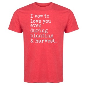 Men's - Country Casuals - I Vow To Love You Even During Planting And Harvest Short Sleeve Graphic T-Shirt - 1 of 4