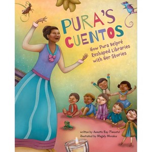 Pura's Cuentos - by  Annette Bay Pimentel (Hardcover) - 1 of 1