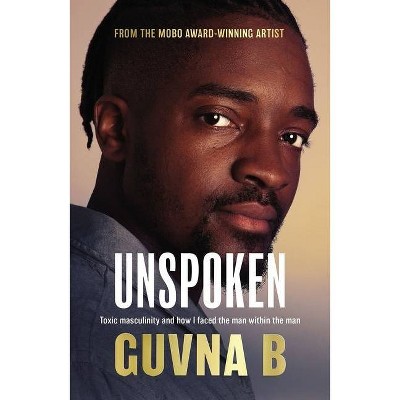  Unspoken - by  Guvna B (Paperback) 