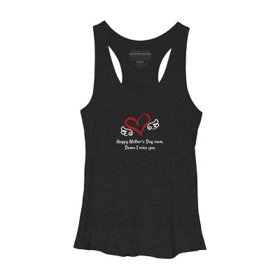 Women's Design By Humans Happy Mother's Day Miss You Mom By graceandfinn Racerback Tank Top