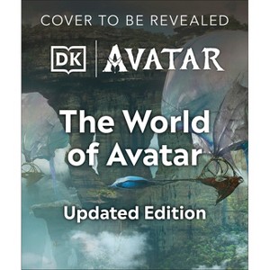 The World of Avatar Updated Edition - by  Joshua Izzo & Simon Beecroft (Paperback) - 1 of 1