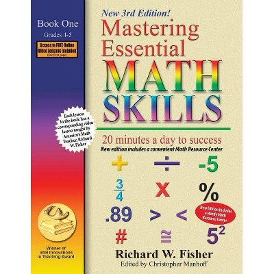 Mastering Essential Math Skills, Book 1 - by  Richard W Fisher (Paperback)