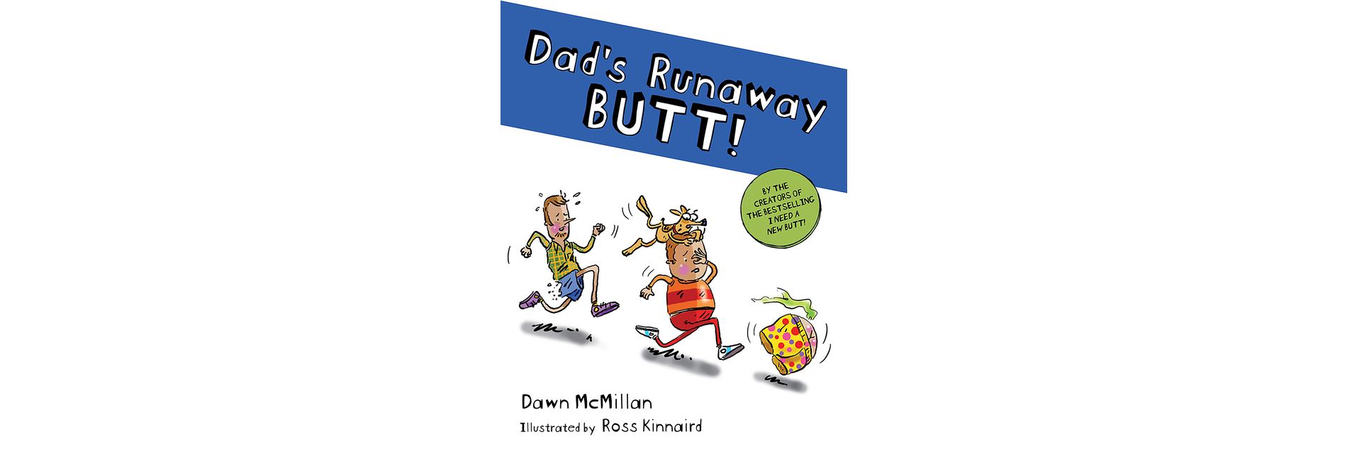 Dad's Runway Butt - by Dawn McMillan (Board Book)