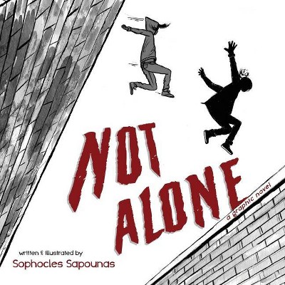 Not Alone - by  Sophocles Sapounas (Paperback)