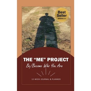 The "ME" Project - by  Karen Taylor Muhammad (Hardcover) - 1 of 1
