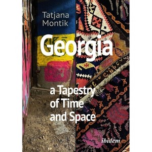 Georgia - by  Tatjana Montik (Paperback) - 1 of 1