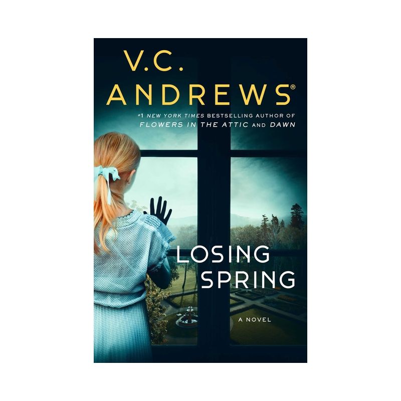 Losing Spring - (Sutherland Series, the) by  V C Andrews (Paperback), 1 of 2