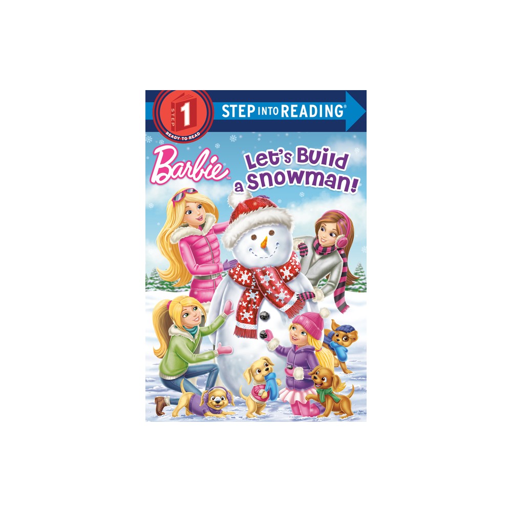 Lets Build a Snowman! (Barbie) - (Step Into Reading) by Kristen L Depken (Paperback)