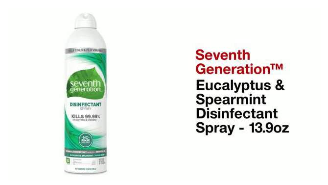 Seventh Generation Disinfectant Spray Eucalyptus &#38; Spearmint - 13.9oz, 2 of 10, play video