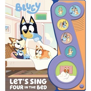 Bluey: Let's Sing Four in the Bed Sound Book - by  Pi Kids (Mixed Media Product) - 1 of 1