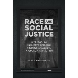 Race and Social Justice - by  Kendra Jason (Paperback) - 1 of 1