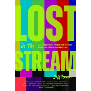 Lost in the Stream - by  Jeff Rauseo (Paperback) - 1 of 1