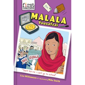 Malala Yousafzai - by  Lisa Williamson (Hardcover) - 1 of 1