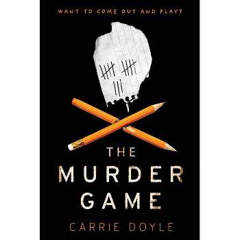 The Murder Game - by Carrie Doyle (Paperback)