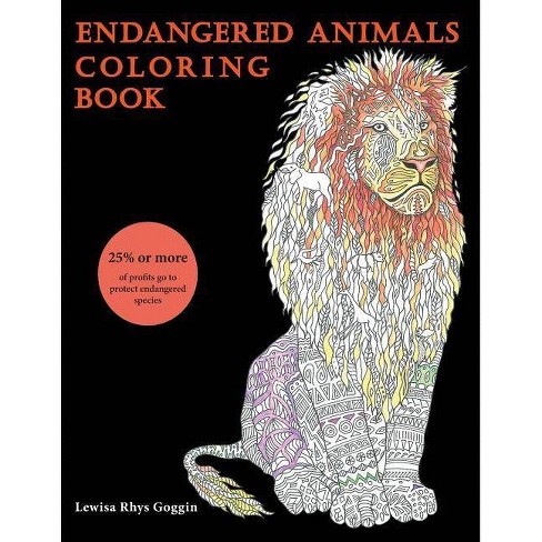 Download Endangered Animals Coloring Book By Lewisa Rhys Goggin Paperback Target