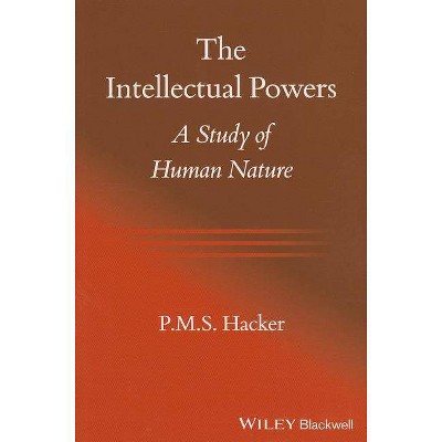 Intellectual Powers - by  Hacker (Paperback)